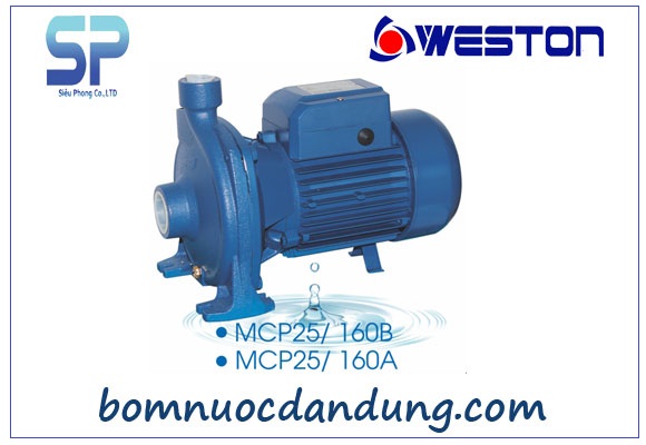 Máy bơm nước ly tâm Weston MCP 25/160B Máy bơm nước ly tâm Weston MCP 25/160B